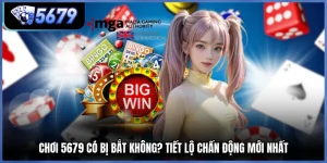 Chơi 5679 Có Bị Bắt Không? Tiết Lộ Chấn Động Mới Nhất