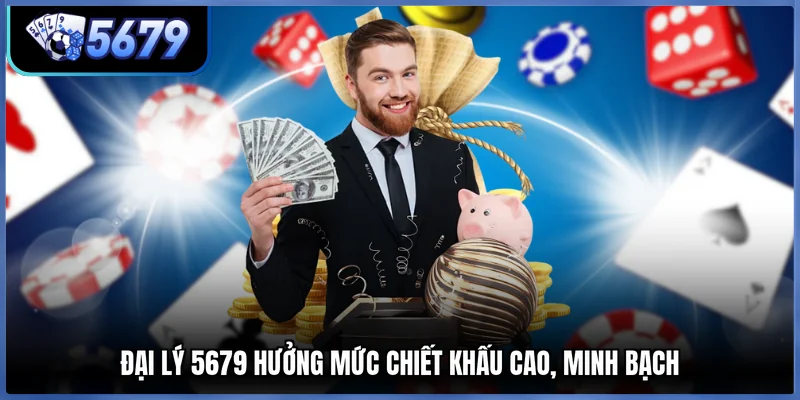 Đại lý 5679 hưởng mức chiết khấu cao, minh bạch